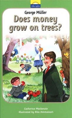 Book: George Müller: Does money grow on trees?