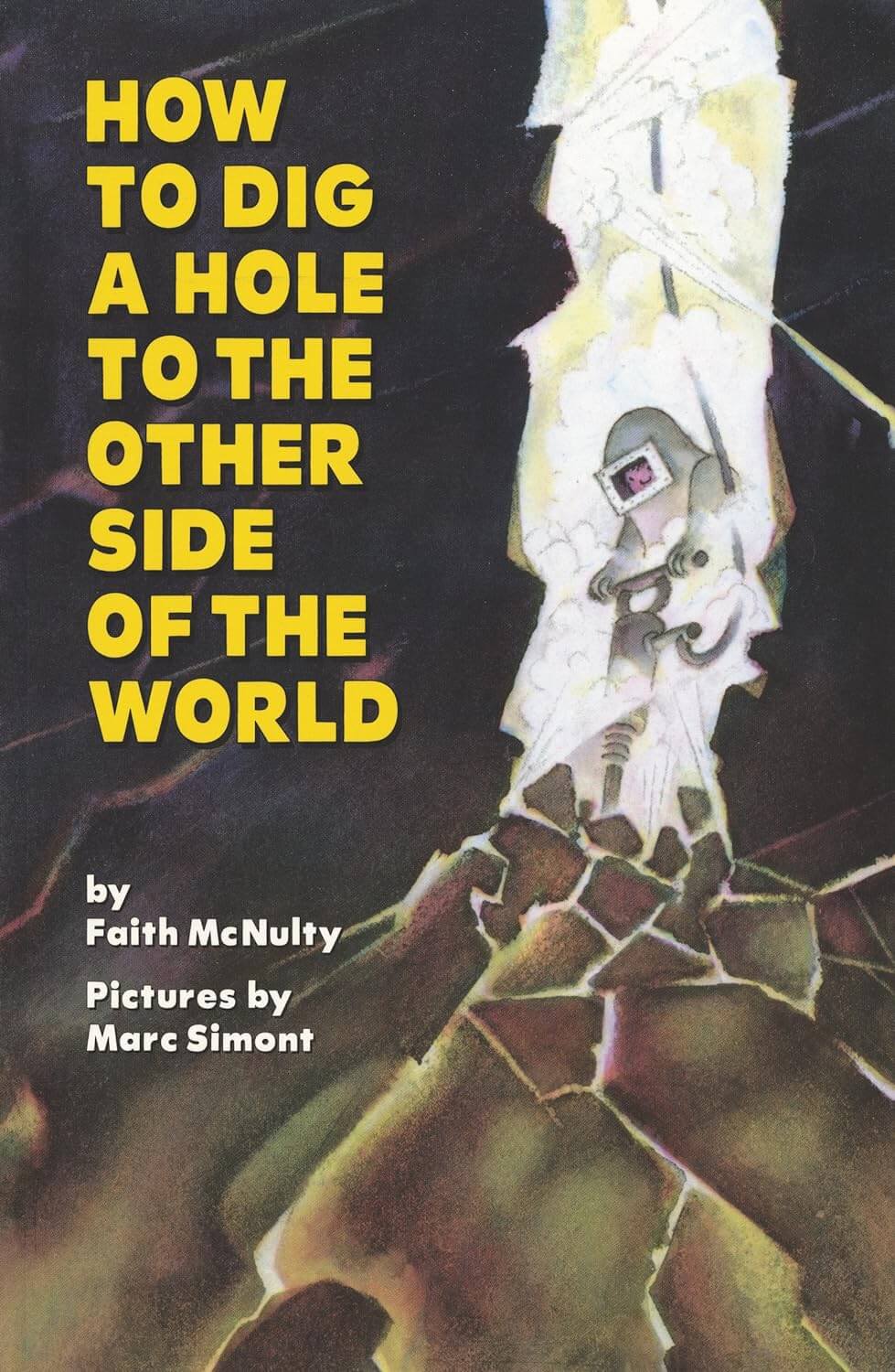 Book: How to Dig a Hole to the Other Side of the World 