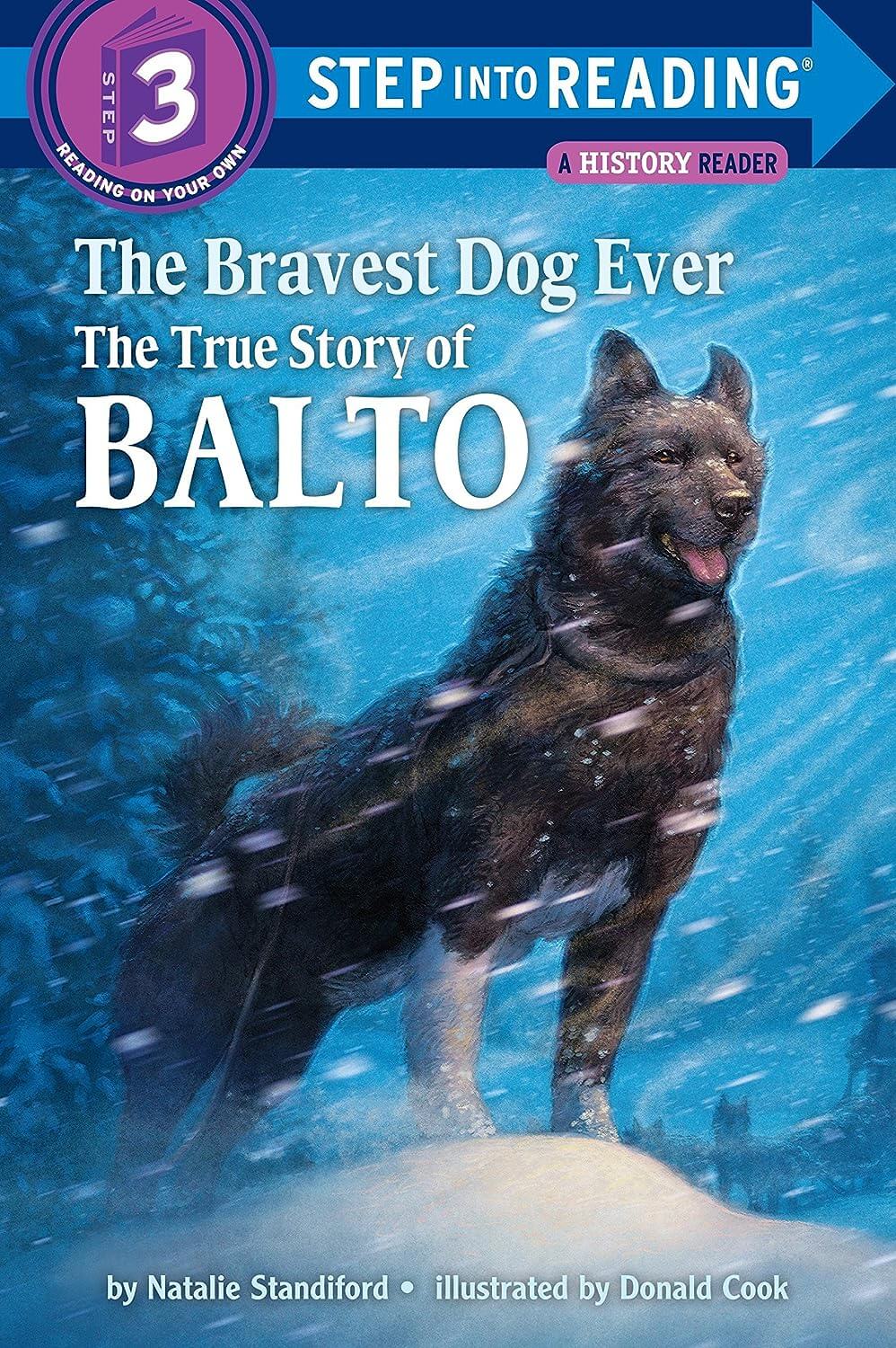 Book: The Bravest Dog Ever: The True Story of Balto